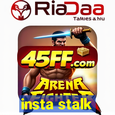 insta stalk
